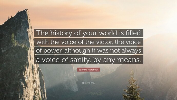 Image: 2449981-Barbara-Marciniak-Quote-The-history-of-your-world-is-filled-with (800×450 74 KB) Image: 2449981-Barbara-Marciniak-Quote-The-history-of-your-world-is-filled-with (800×450 74 KB)