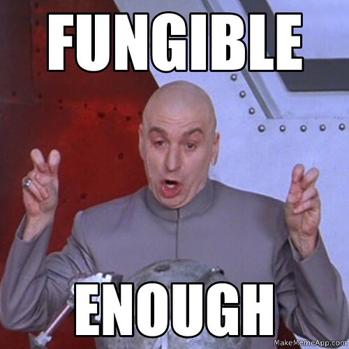 fungible-enough