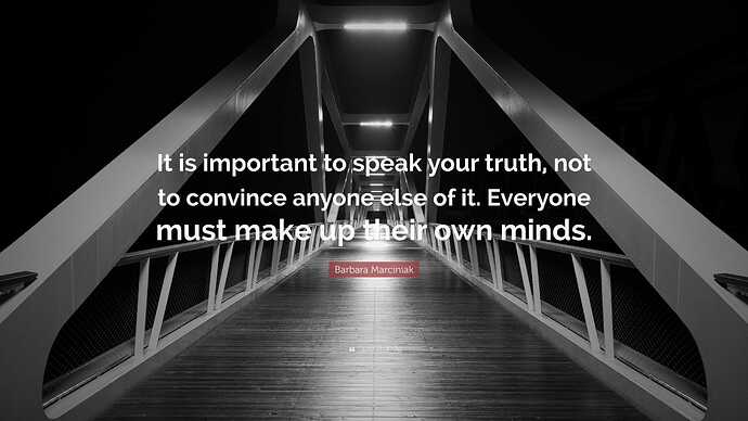 7950116-Barbara-Marciniak-Quote-It-is-important-to-speak-your-truth-not-to