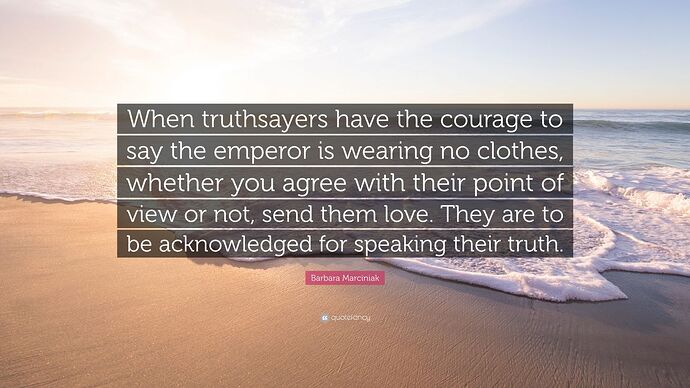 2429056-Barbara-Marciniak-Quote-When-truthsayers-have-the-courage-to-say