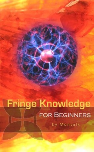 fringe-knowledge-for-beginners-montalk